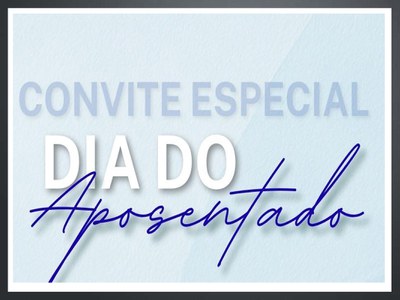 Ipremt realiza na Câmara evento comemorativo ao Dia do Aposentado